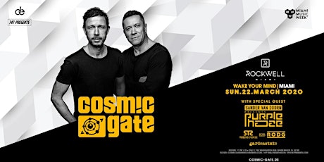 Cosmic Gate presents Wake Your Mind Miami primary image