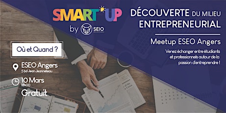 Image principale de Smart'Up #1 - Meetup découverte du milieu entrepreneurial