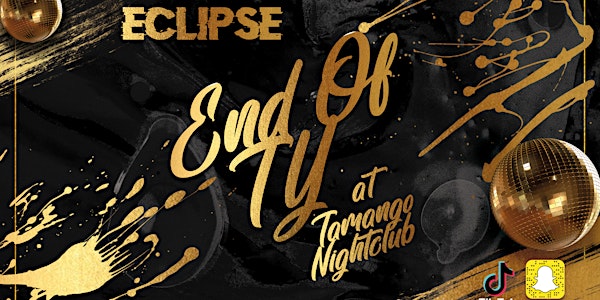 Eclipse Presents: End Of TY at Tamango Nightclub | June 2nd