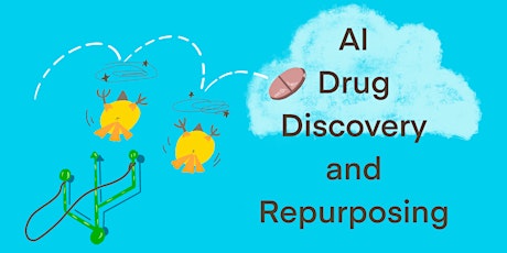 AI Drug Discovery and Repurposing
