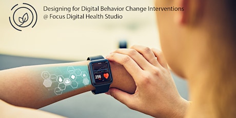 Postponed: Digital Health Workshop: Designing for Digital Behavior Change Interventions primary image