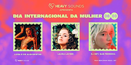 Imagem principal do evento Heavy Sounds: Luisa e Os Alquimistas, Laura Lavieri, Gab Ferreira