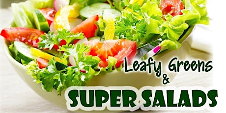 Postponed – TBD: Free Cooking Class: Leafy Greens & Super Salads primary image
