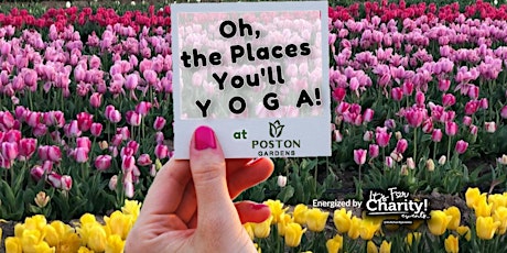*Postponed* Oh, the Places You'll Yoga: Among the Tulips at Poston Gardens primary image