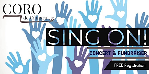SING ON! Donor Appreciation Concert & Fundraiser