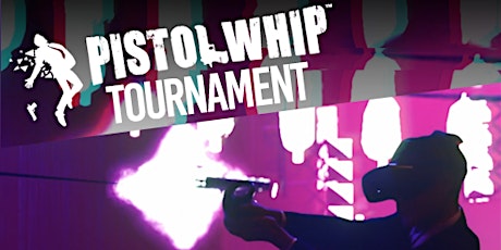 Virtual Reality (VR) Pistol Whip Tournament VR Voom primary image