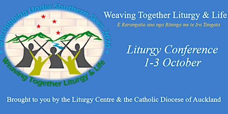 Weaving Together Liturgy & Life, Liturgy Conference 2020 primary image