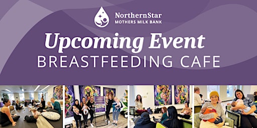 Breastfeeding Cafe: Dance and Drama