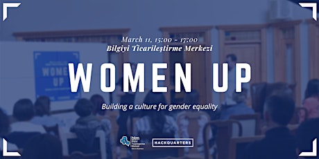 Women Up: Building a culture for gender equality
