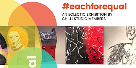 Each for Equal, Chilli Studios Exhibition primary image