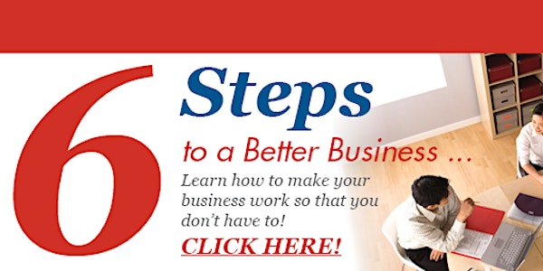 6 Steps to Grow Your Business Virtual Seminar