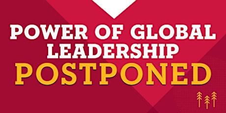 Power of Global Leadership - POSTPONED primary image