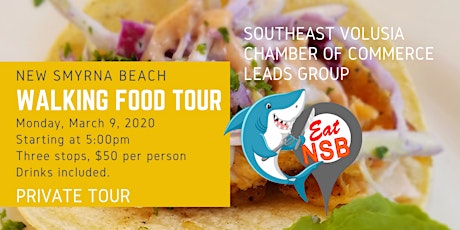 Eat NSB Food Tour - Chamber of Commerce Leads Group