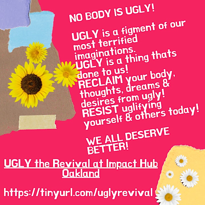 
		Ugly The Revival - Join US to Say NO to Uglification and Yes to Love & Art! image
