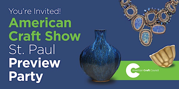 American Craft Show, St. Paul Preview Party