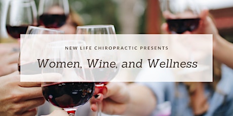 Women, Wine, and Wellness