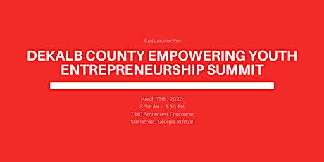 DeKalb County Empowering Youth Entrepreneurship Summit primary image