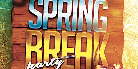 Spring Break @ Fiction // Fri Mar 6 | Ladies Free, $5 Drinks & $300 Booths primary image