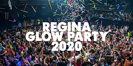 Imagen principal de Regina Glow Party 2020 | POSTPONED