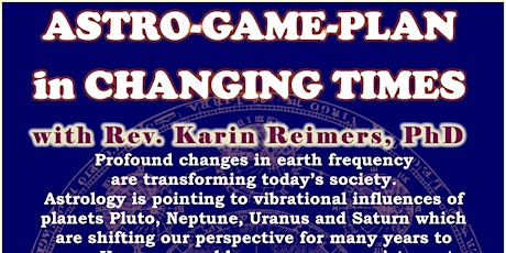 WORKSHOP: ASTRO-GAME PLAN in CHANGING TIMES primary image