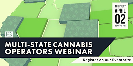 Multi-State Cannabis Operators Webinar primary image
