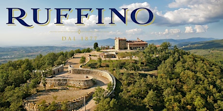 La Vita Ruffino: The Art of Great Food & Wine 