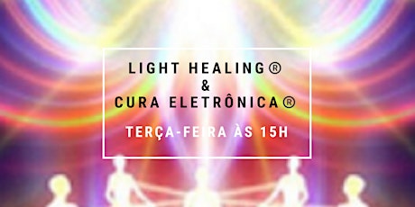Imagem principal do evento Atendimento Light Healing® & Cura Eletrônica®