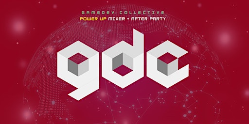 GDC Power Up Mixer + After Party primary image