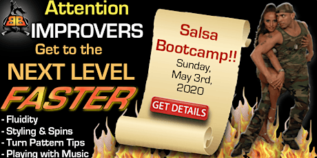 Salsa Bootcamp for IMPROVERS! Sunday, May 3rd, 2020