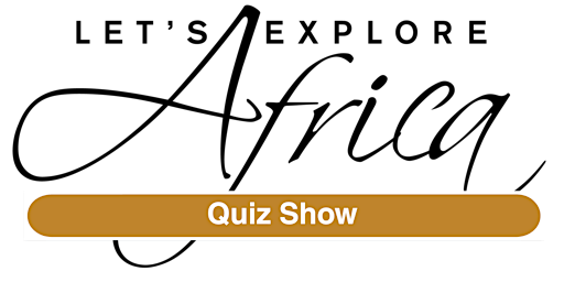 Let's Explore Africa Quiz Show