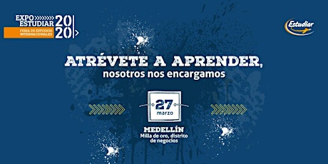 Imagen principal de Expoestudiar Medellín 3era. Edición. Feria de Estudios en el Exterior 
