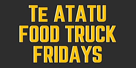 Te Atatu Food Truck Fridays primary image