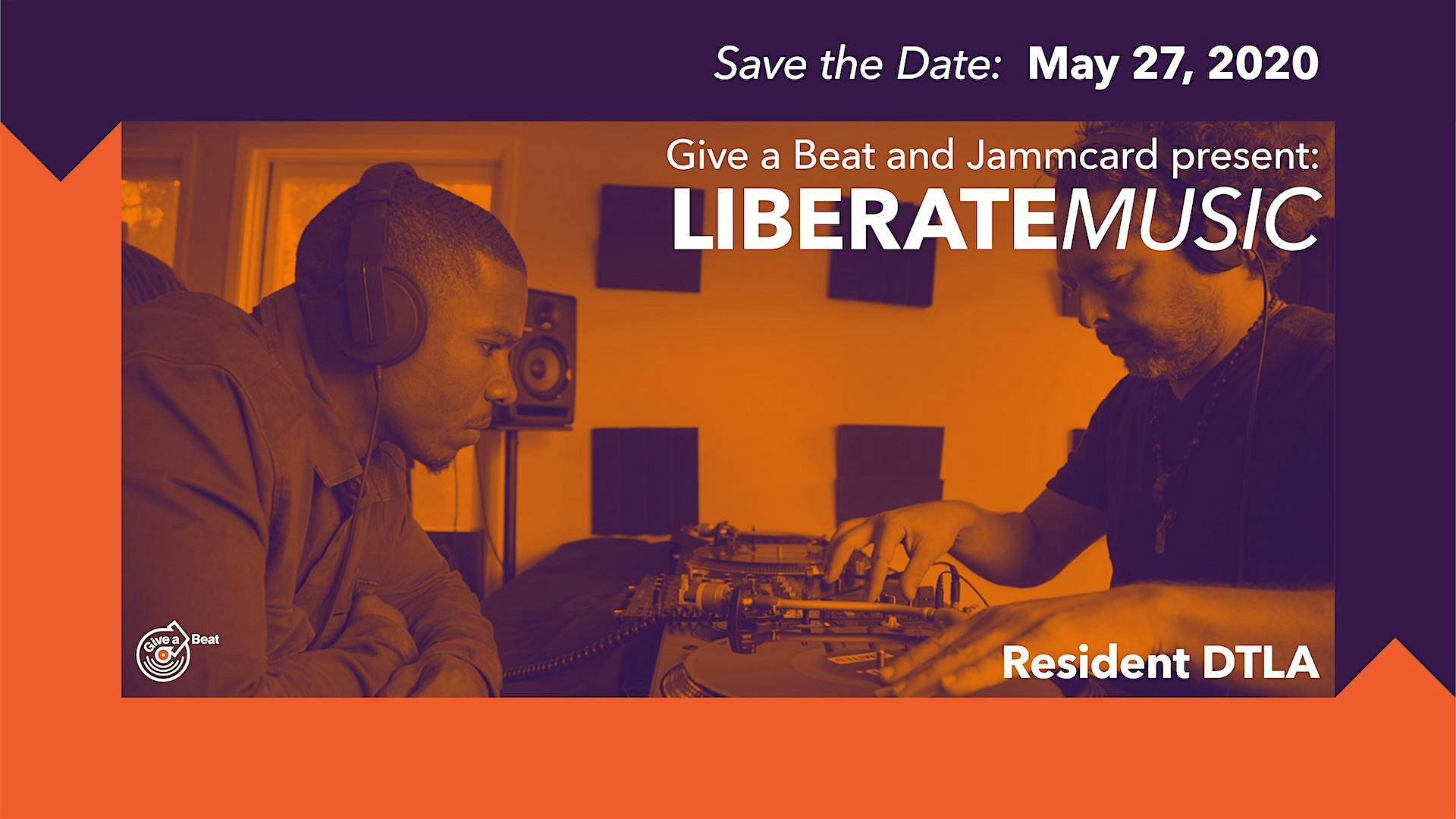 Postponed // Give a Beat and Jammcard present LIBERATEMUSIC
