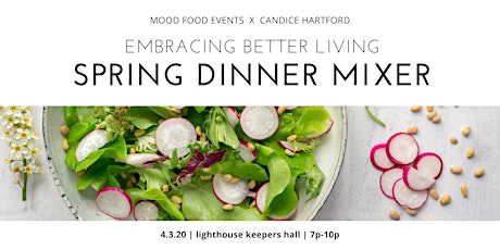 Embracing Better Living Spring Dinner Mixer primary image