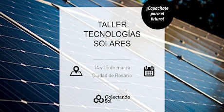Taller de Tecnologías Solares // Rosario Febrero 2020