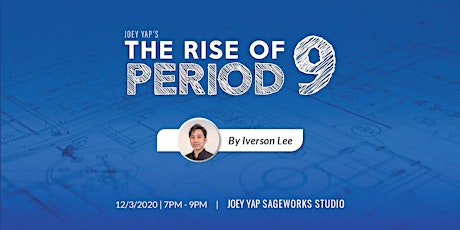 Joey Yap's The Rise of Period 9 primary image