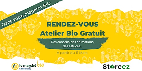 Image principale de Atelier BIO Gratuit - Le marché Bio E.Leclerc SAINT-AMAND-LES-EAUX