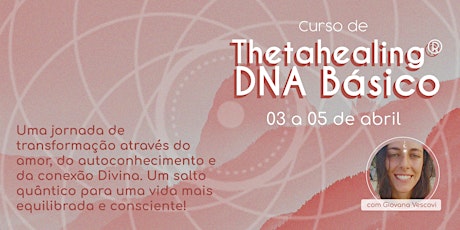 Imagem principal do evento ThetaHealing® DNA Básico - Campinas!
