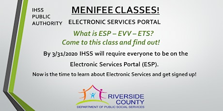 MENIFEE! Register for the IHSS Electronic Services Portal Now! primary image