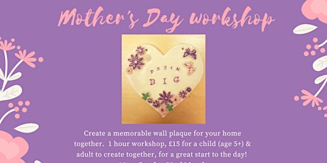 Mother's Day Workshop primary image