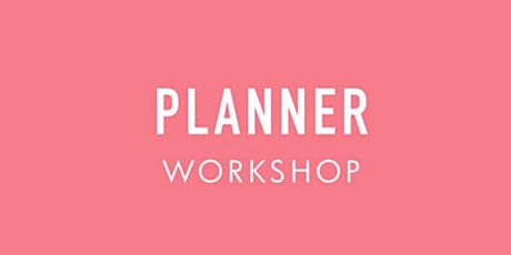 Taste. Shop. Play. kikki.K workshop: Planner primary image