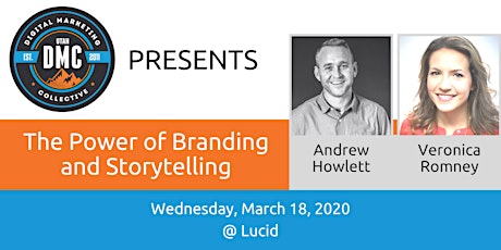 Utah DMC Presents: The Power of Branding and Storytelling - March 18th Event  primary image