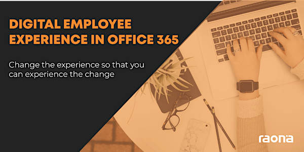 Digital Employee Experience in Office 365-ONLINE