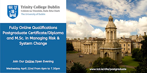 Learn about TCD's Online Cert/Dip/M.Sc.in Managing Risk & System Change
