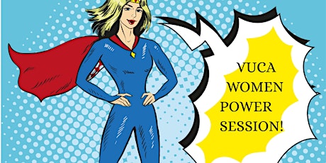 Hauptbild für VUCA Women Power Sessions in München