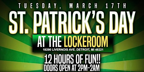 ST PATRICKS DAY AT THE LOCKEROOM- Free with RSVP! primary image