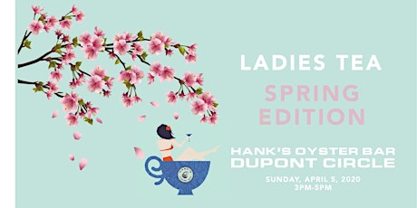 Ladies Tea: Spring Edition primary image