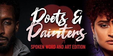 Robin G presents - Poets & Painters "Spoken Word and Art Edition"