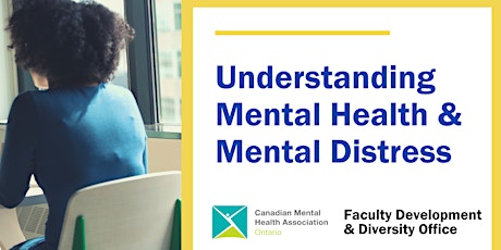Understanding Mental Health & Mental Distress for Faculty and Staff