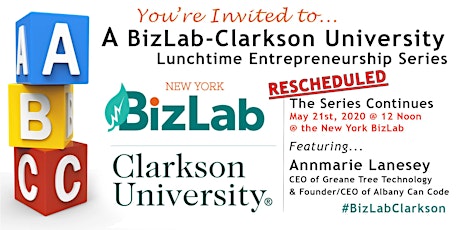BizLab-Clarkson Lunchtime Entrepreneurship Series featuring Greane Tree Technology's Annmarie Lanesey primary image